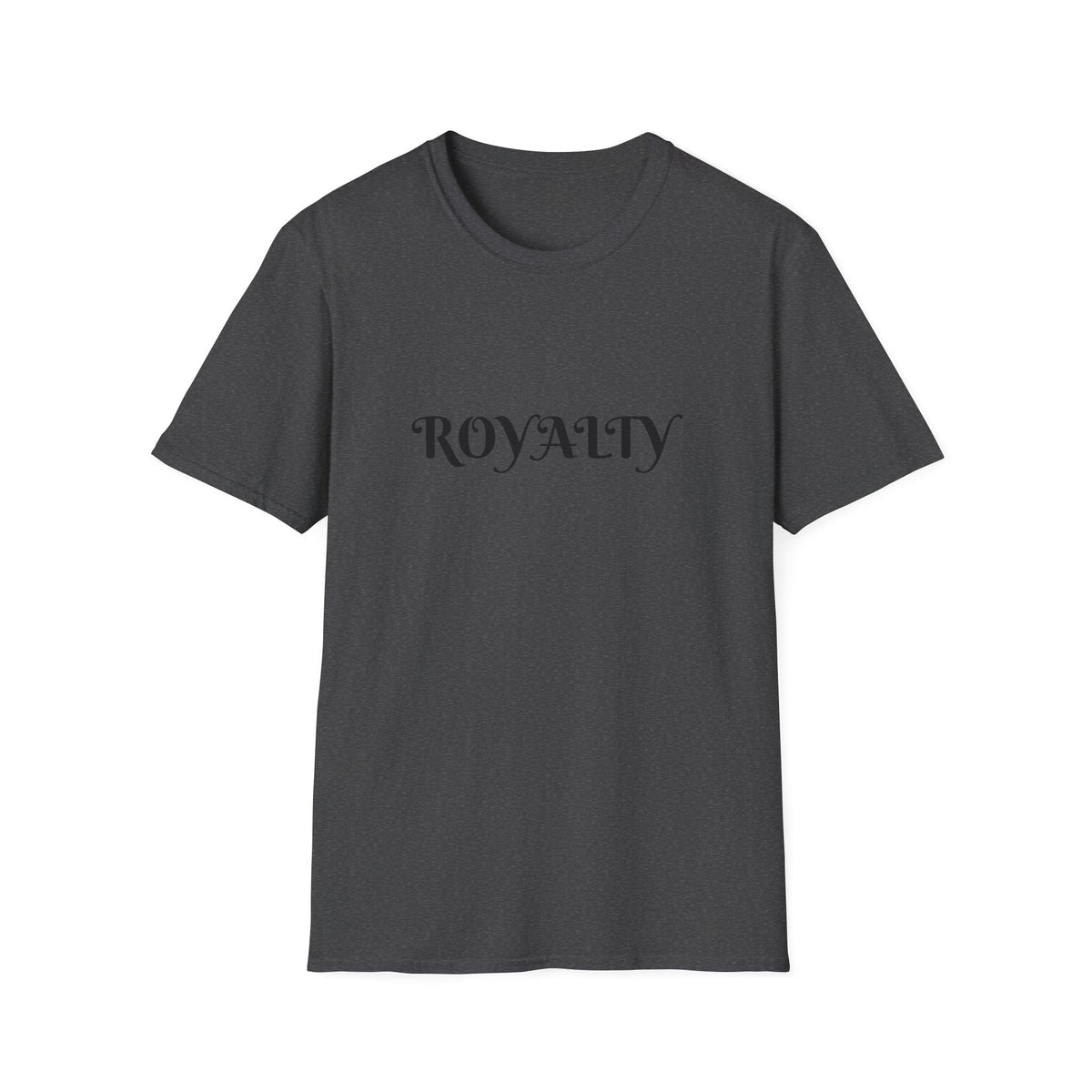 Royalty Graphic T-Shirt — Elegant Script "ROYALTY" Tee for Women & Men
